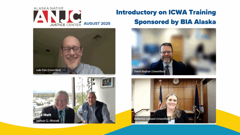 ICWA (Indian Child Welfare Act) | Alaska Native Justice Center